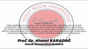 Bozok Üniversitesi Rektörü Karadağ, Yozgat halkının bayramını kutladı
