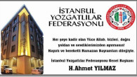 İstanbul Yozgatlılar Federasyonu Genel Başkanı Yılmaz’dan Bayram mesajı