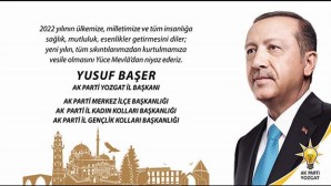 AK Parti Yozgat İl Başkanı Yusuf Başer’den yeni yıl mesajı