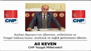 CHP Yozgat Milletvekili Ali Keven’den bayram mesajı