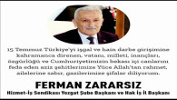 Hizmet İş Sendikası Yozgat Şube Başkanı Zararsız’dan 15 Temmuz mesajı