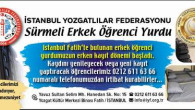 İstanbul Yozgatlılar Federasyonu Sürmeli Erkek Öğrenci Yurdu kayıt dönemi başladı