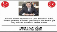 MHP Yozgat Merkez İlçe Başkanı Irgatoğlu Yozgat halkının bayramını kutladı