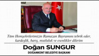 Doağankent Belediye Başkanı Sungur’dan Bayram mesajı