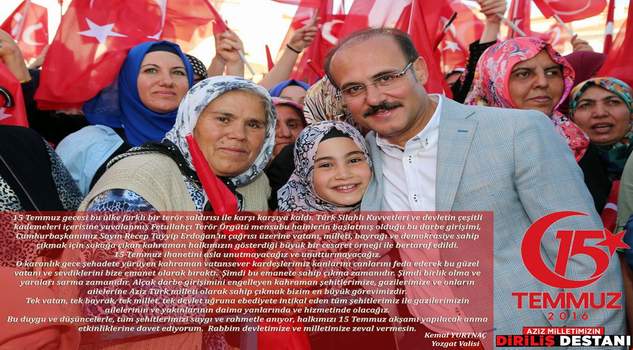 Vali Yurtnaç: 15 Temmuz’u asla unutmayacağız, unutturmayacağız