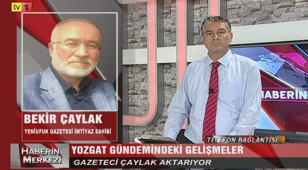 Bekir Çaylak, Kayseri TV1’e Yozgat’ın haftalık gündemini değerlendirdi