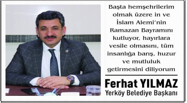 Yerköy Belediye Başkanı Yılmaz’dan Bayram mesajı