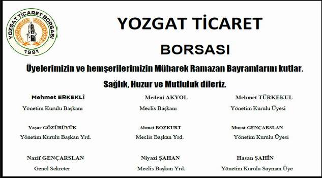Ticaret Borsası Başkanı Mehmet Erkekli’den Bayram mesajı