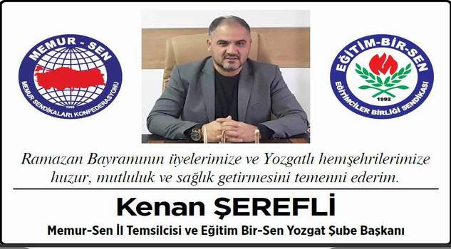 Memur Sen Yozgat Şube Başkanı Şerefli Yozgat halkının bayramını kutladı