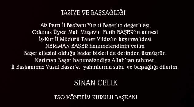 TSO Başkanı Sinan Çelik’ten taziye mesajı