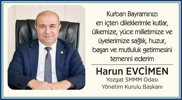 Yozgat SMMMO Başkanı Evcimen’den bayram mesajı