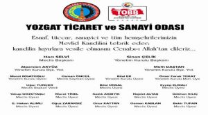 Yozgat TSO Başkanı Sinan Çelik ve yönetiminden kandil mesajı