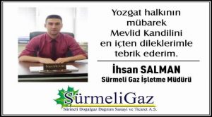 Sürmeligaz Yozgat İşletme Müdürü İhsan Salman’dan kandil mesajı