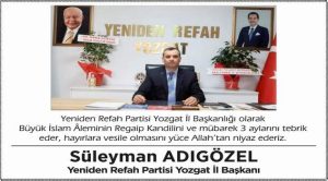 Yeniden Refah Partisi Yozgat İl Başkanı Süleyman Adıgüzel’den yeni yıl mesajı