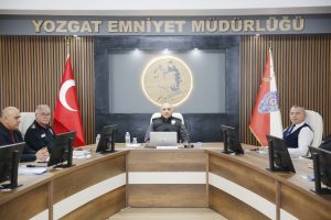 Yozgat’ta güvenlik stratejileri gözden geçirildi