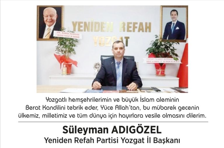 Yeniden Refah Partisi İl Başkanı Süleyman Adıgözel’den Berat Kandili Mesajı