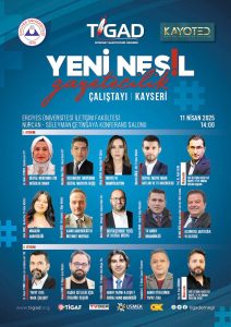 Kayseri’de Yeni Nesil Gazetecilik Çalıştayı başlıyor