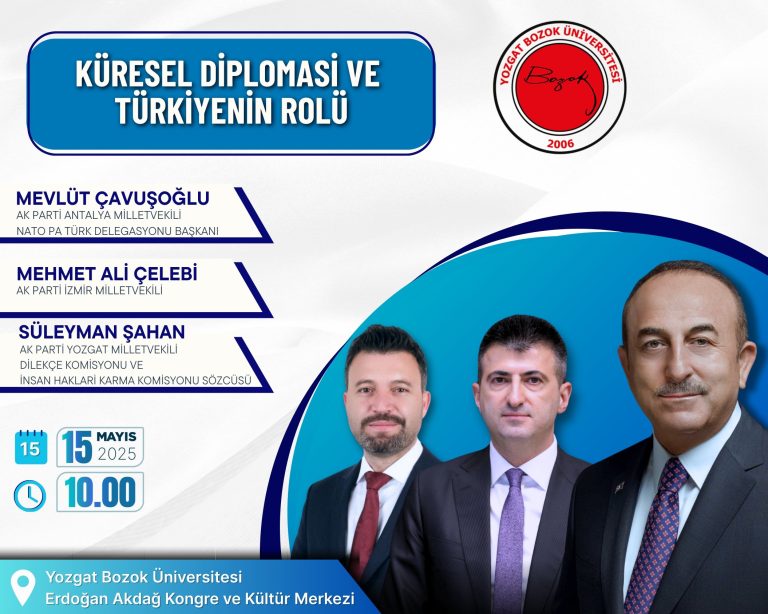 Bozok Üniversitesi’nde Diplomasi Zirvesi