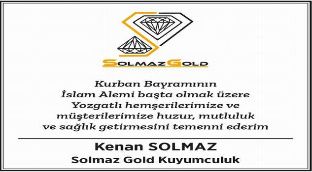Solmaz Gold Kuyumculuk Kenan Solmaz’dan bayram mesajı