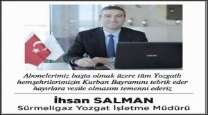 Sürmeligaz İşletme Müdürü İhsan Salman’dan bayram mesajı