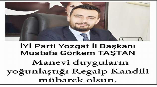 Başkan Taştan’dan kandil mesajı