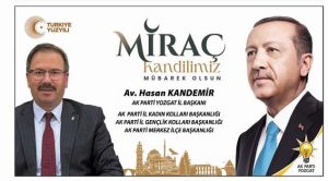 AK Parti Yozgat İl Başkanı Kandemir’den kandil mesajı