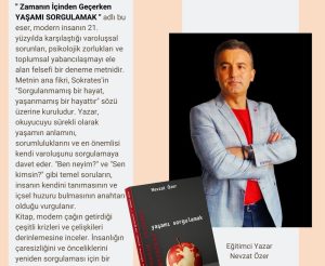 Özer’in  “Yaşamı Sorgulamak” adlı yeni kitabı çıktı
