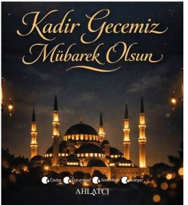 Yozgat Sürmeligaz İşletme Müdürlüğünden Kadir Gecesi Mesajı