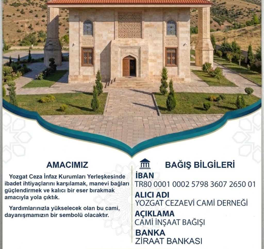 Yozgat Cezaevi Camisi için destek çağrısı
