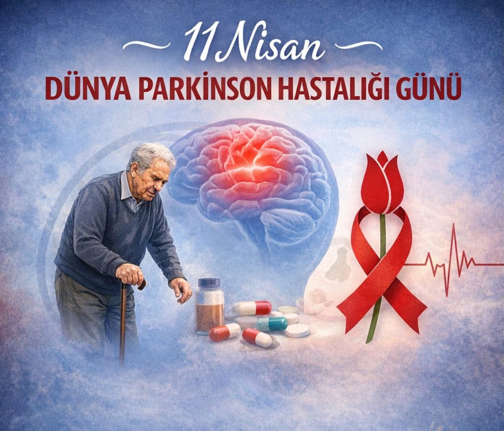 Özbek’ten parkinson hastalığı günü farkındalık mesajı