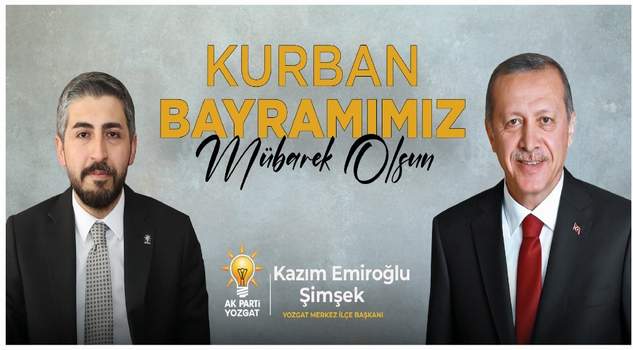 AK Parti Yozgat Merkez İlçe Başkanı Kazım Emiroğlu Şimşek’ten bayram mesajı
