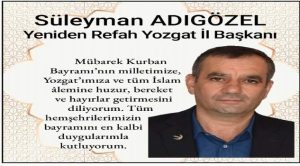 Yeniden Refah Partisi İl Başkanı Süleyman Adıgözel’den bayram mesajı