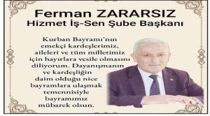 Hizmet İş Sendikası Yozgat Şube Başkanı Zararsız’dan bayram mesajı