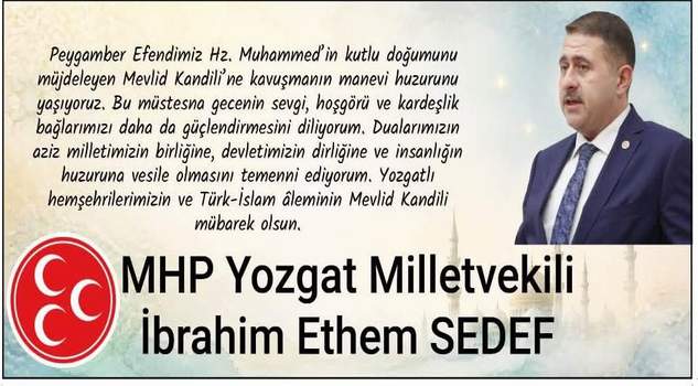 MHP Yozgat Milletvekili İbrahim Ethem Sedef’den Kandil mesajı