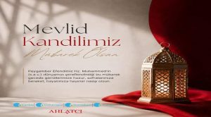 Ahlatçı Holding’den Mevlid Kandili mesajı